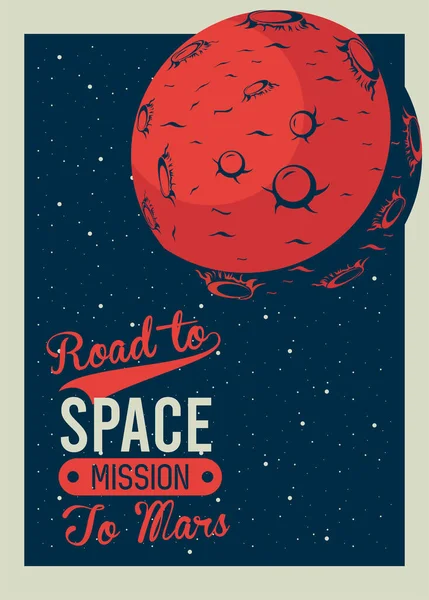 Weg naar de ruimte belettering met mars in poster vintage stijl — Stockvector