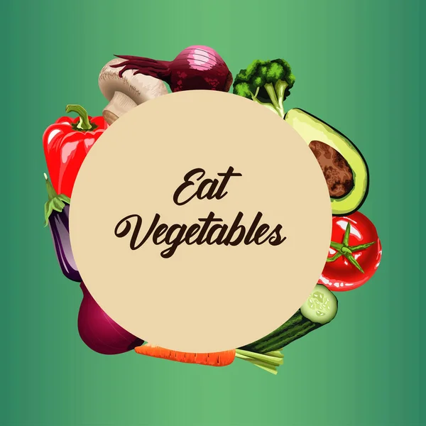 Manger des légumes affiche de lettrage avec des légumes autour de cadre circulaire — Image vectorielle