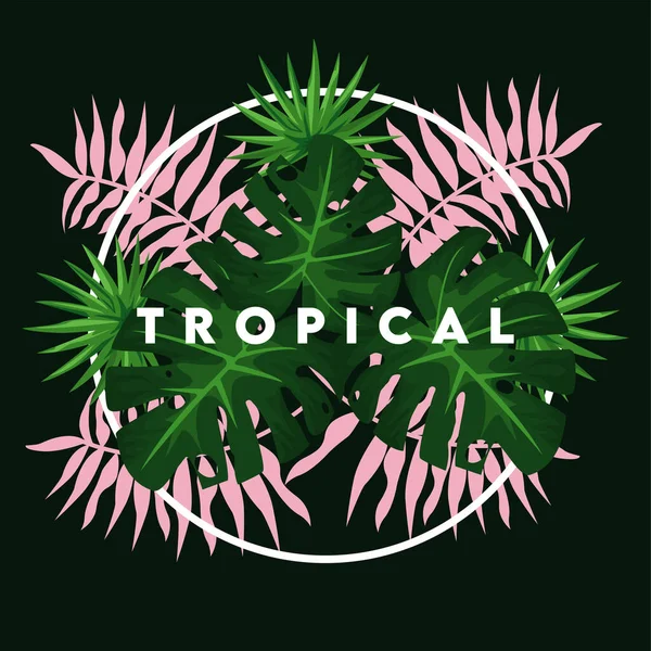 Cartaz de lettering tropical com folhas verdes e rosa em moldura circular —  Vetores de Stock