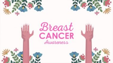 Göğüs kanseri farkındalık animasyonu, eller havada ve çiçekler...