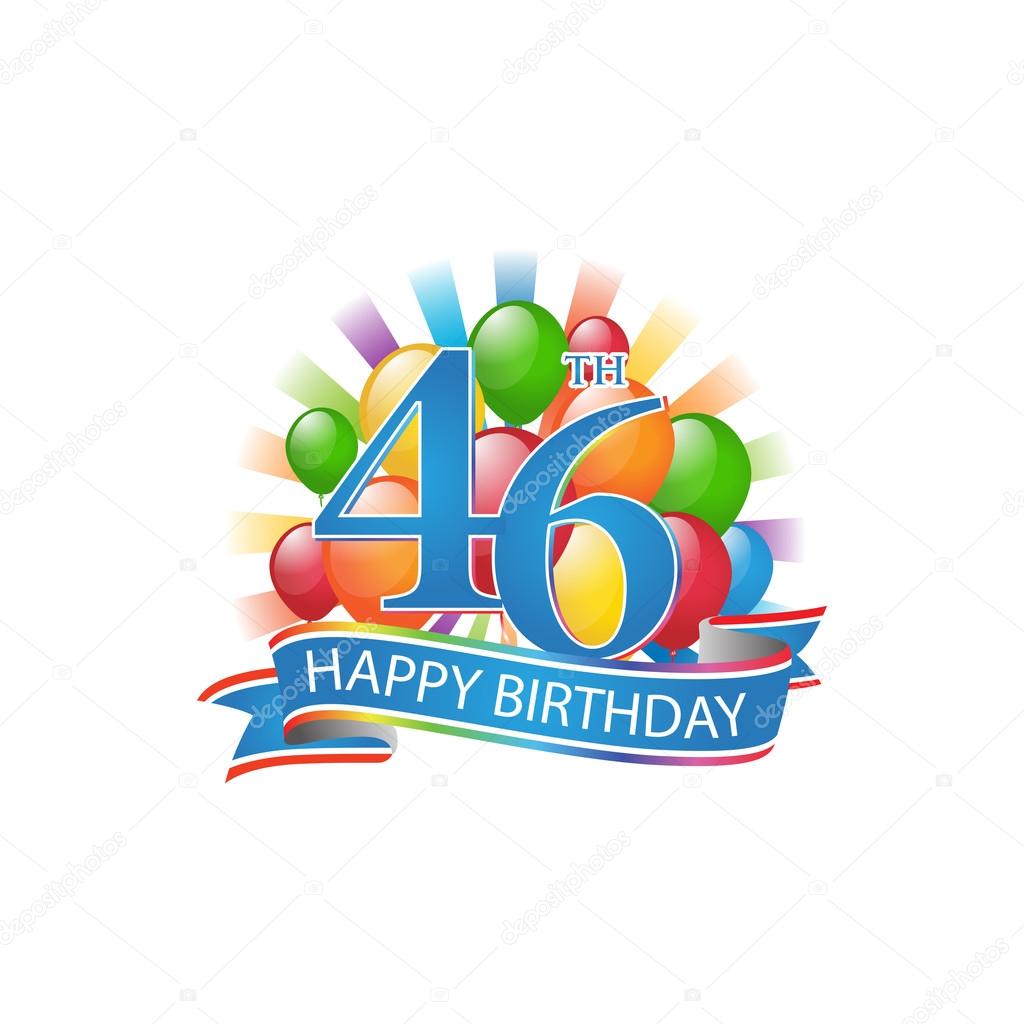46th colorful happy birthday logo with balloons and burst ... 46th colorful happy birthday logo with balloons and burst ...
