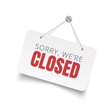 Kapalı tabeladayız..