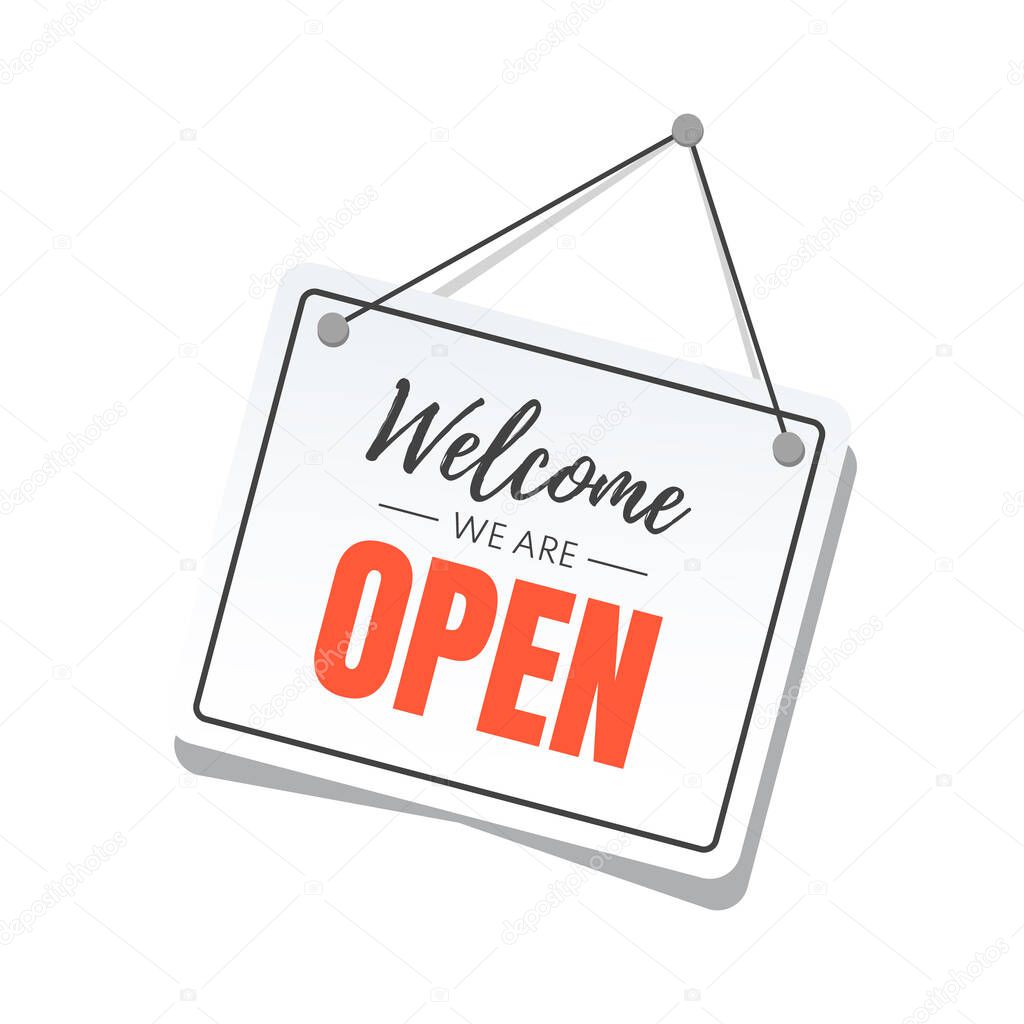 Welcome we are open signboard. 