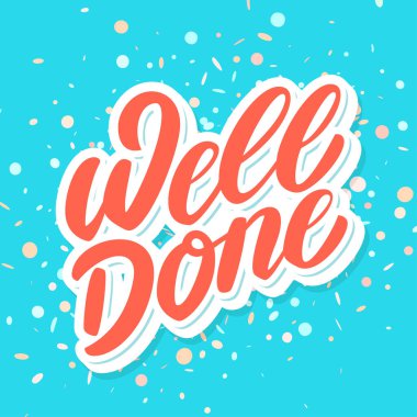 İyi iş çıkardın. Vektör harf kartı.