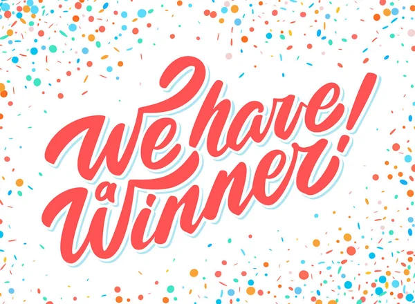 We have a Winner. Vector banner.