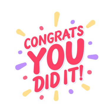 Tebrik ederim, başardın. Selamlama bayrağı. Vektör harfleri.