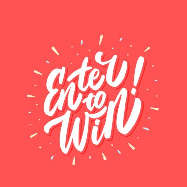 Kazanmak için girin. Vektör pankartı.