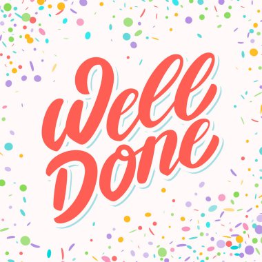 İyi iş çıkardın. Vektör harf kartı.