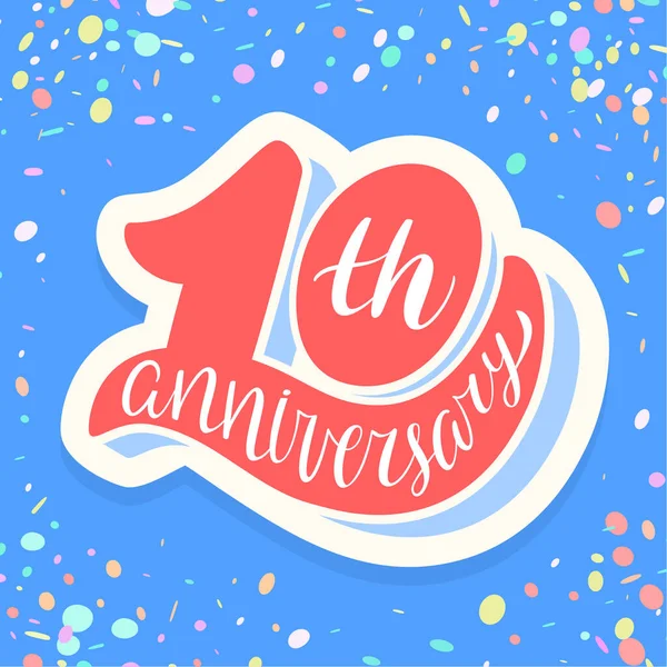 10th anniversary card. Vector lettering. — Stock Vector