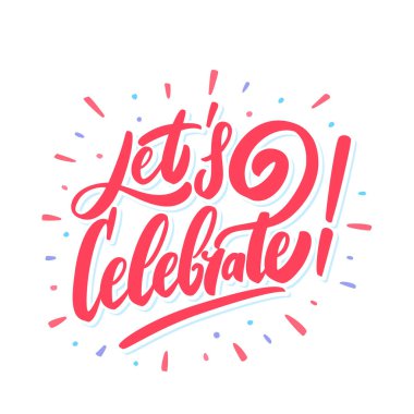 Hadi kutlayalım. Vektör harf pankartı.