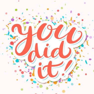 - Başardın! Selamlama bayrağı. Vektör el yazısı harfler.