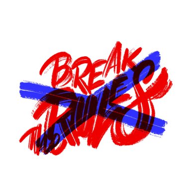 Kuralları çiğne. Vektör el yazısı harfler.