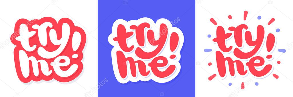 Try me. Vector lettering banners set.