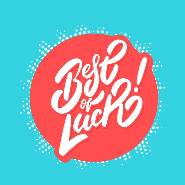 Best of luck. Farewell card. Vector handwritten lettering. — Stock Vector