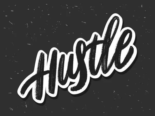 Hustle. Vector handwritten lettering word. — Stock Vector