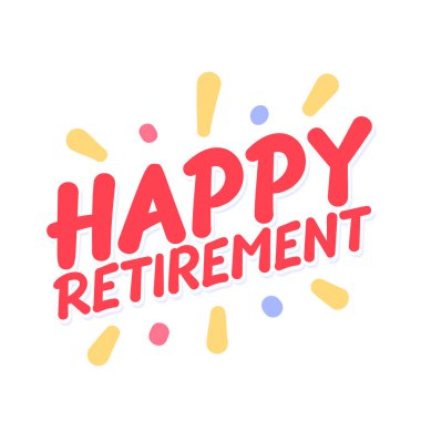 Mutlu Emeklilik Bayrağı. Vektör el yazısı harfler.