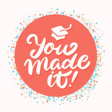 Geldin demek. Mezuniyet bayrağı. Vektör el yazısı harfler.