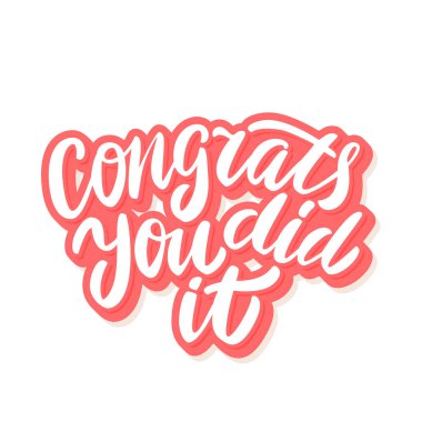 Tebrik ederim, başardın. Selamlama bayrağı. Vektör el yazısı harfler.