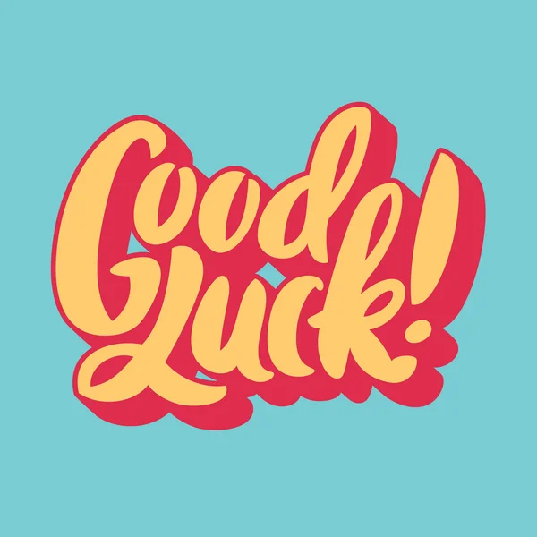 Good luck. Hand lettering. — Stock Vector