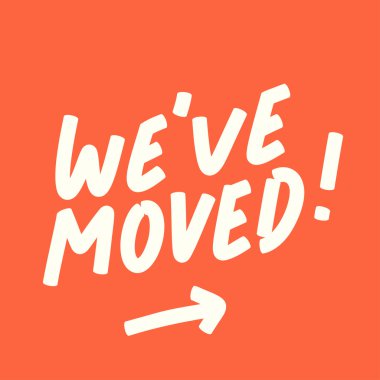 We have moved! clipart