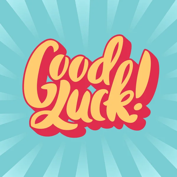 Good luck. Hand lettering. — Stock Vector