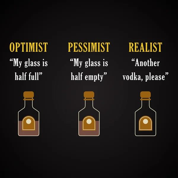 Optimist, pessimist, realist - roliga inskription mall — Stock vektor