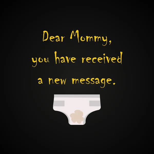 Dear Mommy Anda telah menerima pesan baru templat inskripsi lucu - Stok Vektor