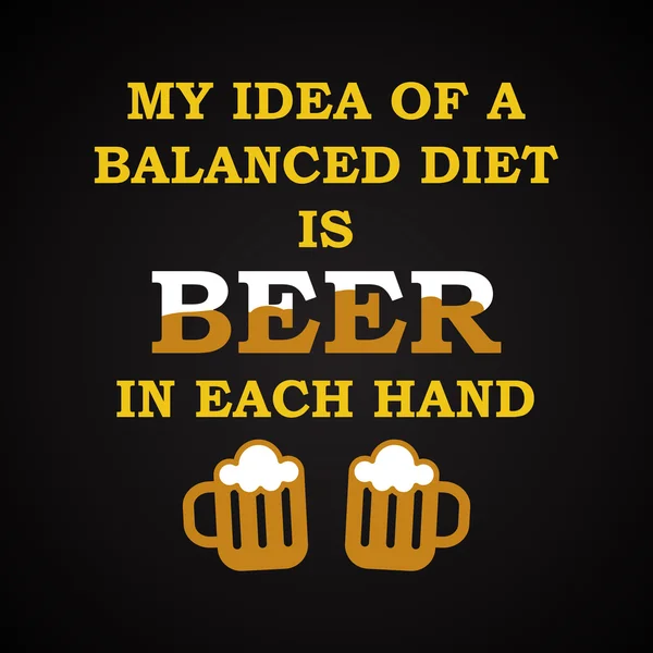 Ισορροπημένη διατροφή με μπύρα - αστεία επιγραφή πρότυπο — Διανυσματικό Αρχείο