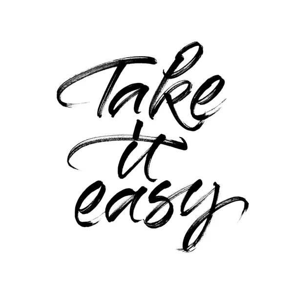 Inspirational quote Take it easy — Stock Photo, Image
