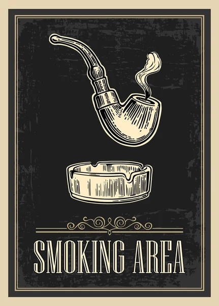 Retro poster - The Sign Smoking AREA in Vintage Style. Vector engraved illustration isolated on dark background. — Stock Vector