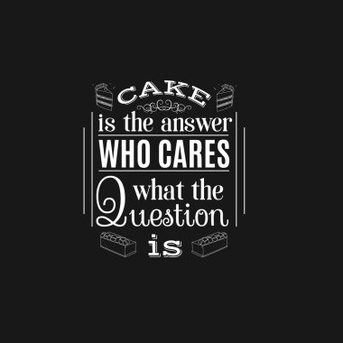 Tipografik arka plan tatlılar hakkında alıntı.