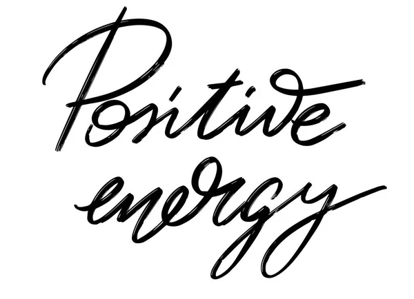 Energía Positiva Letras Dibujadas Mano Vectoriales Aisladas Plantilla Para Tarjeta — Vector de stock