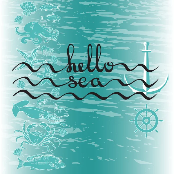 Hello Sea. Wenskaart poster met kalligrafie zwarte tekst. — Stockvector