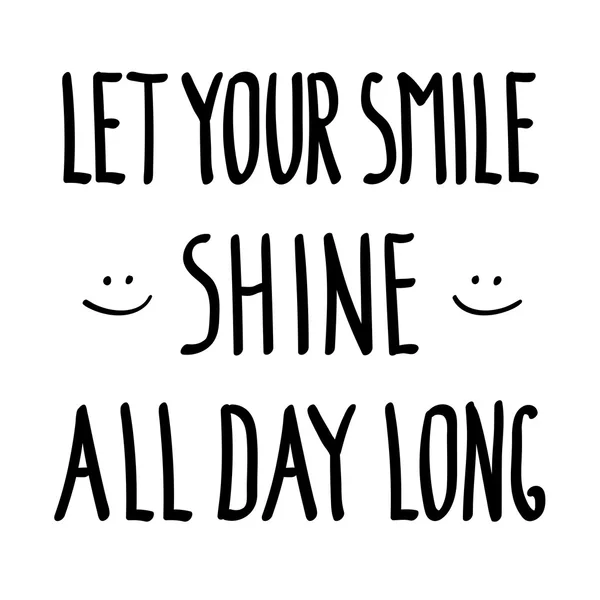 Smile shine Inspirational inscription doodle Motivational — Stock Vector