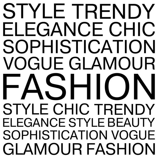 Fashion words concept for cards, posters and t-shirts. Creative fashion poster. Black and white. Vector illustration.
