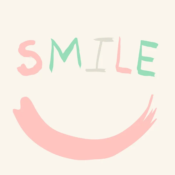 Diseño de inscripción de sonrisa en la tarjeta. Colores pastel. Ilustración vectorial . — Vector de stock