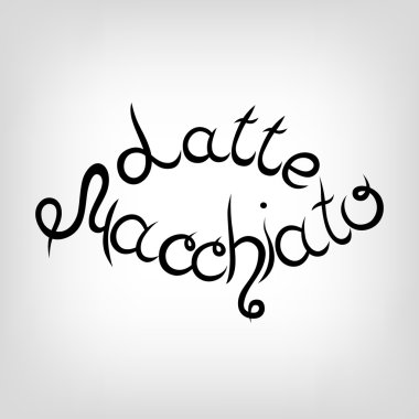 Vektör yazı çizilmiş. Latte Macchiato.