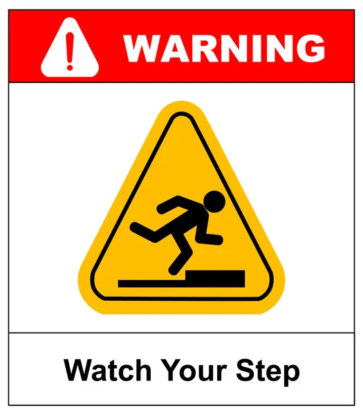 Watch your step sign. vector — Stock Vector