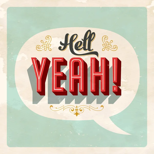 "Hell YEAH! " ekspresi populer - Stok Vektor