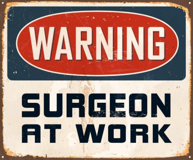Warning Surgeon At Work clipart
