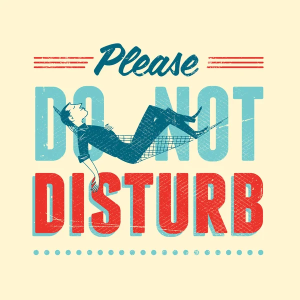 Design for Graphic T-Shirts - Please do not dusturb — Stock Vector