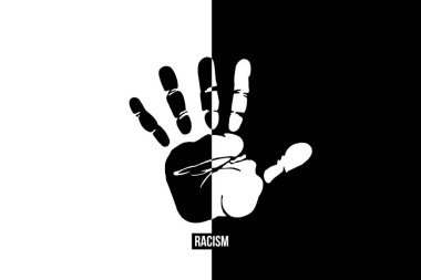 Irkçılık. Irkçılığa hayır de. İnsanların ırkçılığı durdurması gerektiği anlamına geliyor.