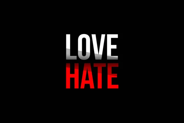 Love Hate Parole Bianco Rosso Che Significano Smettere Odiare Iniziare — Foto Stock