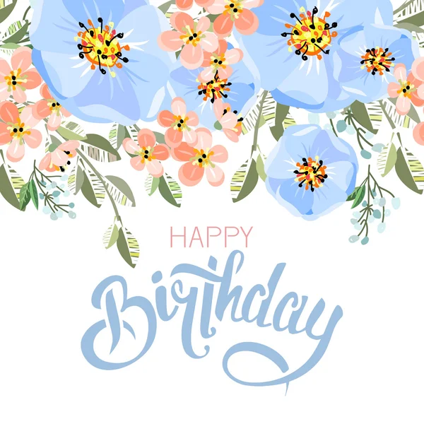 Doğum günü kartı ile yazı ve çiçekler. — Stok Vektör
