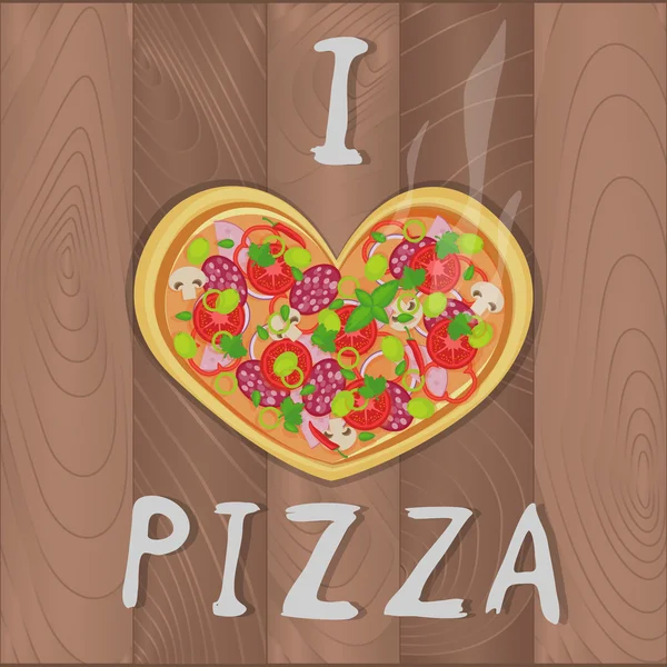 Vector romantic pizza on wooden background in flat style and heart shape and I love pizza text. Pizza design for romantic cards, valentines day, birthday, invitation and greeting card — Stock Vector