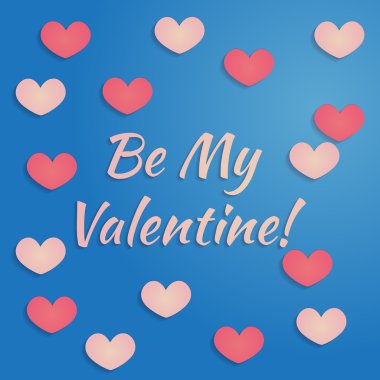 Vektör Sevgililer günü tasarımı ile kalp gölgeler ile pembe ve mavi renklerde. Tasarım tebrik, doğum günü, Sevgililer günü, Davetiyeler, menü, kitapçıklar için. İhale romantik tasarım. Metin benim sevgilim ol. Kağıt tasarımı