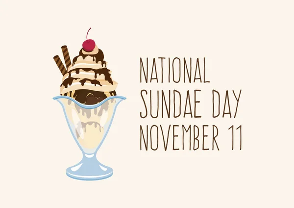 Národní Vektor Sundae Day Zmrzlinový Pohár Šlehačkou Čokoládovou Polevou Třešní — Stockový vektor
