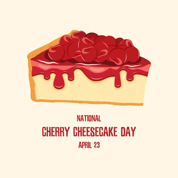 National Cherry Cheesecake Day Vector Inglês Fatia Bolo Cereja Vetor — Vetor de Stock