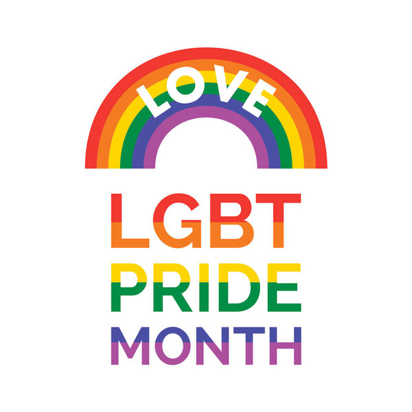 LGBT Pride Month Poster with rainbow shape vector. Rainbow icon with word love, lgbt support symbol vector. LGBT design element isolated on a white background