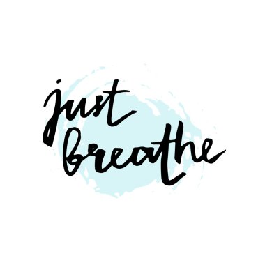 Download Just Breathe Free Vector Eps Cdr Ai Svg Vector Illustration Graphic Art